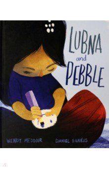 Meddour Wendy: Lubna and Pebble