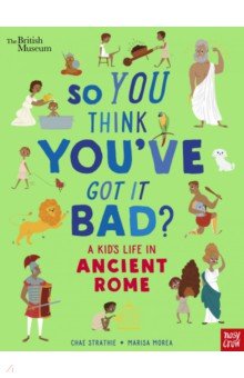 Strathie Chae: A Kid’s Life in Ancient Rome