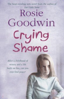 Goodwin Rosie: Crying Shame