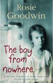 Goodwin Rosie: The Boy from Nowhere