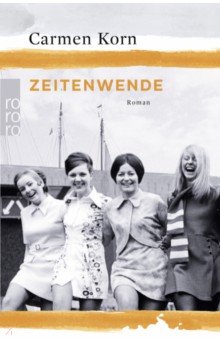 Korn Carmen: Zeitenwende