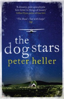 Heller Peter: The Dog Stars
