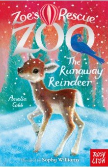 Cobb Amelia: The Runaway Reindeer