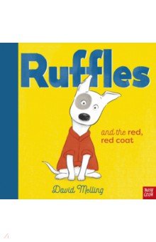 Melling David: Ruffles and the Red, Red Coat