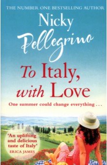 Pellegrino Nicky: To Italy, with Love