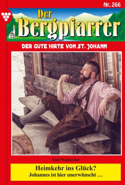 Der Bergpfarrer 266 – Heimatroman