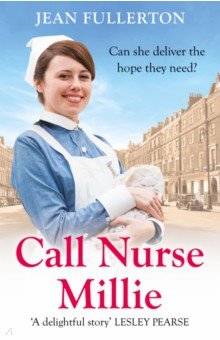 Fullerton Jean: Call Nurse Millie