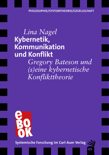 Nagel Lina: Kybernetik, Kommunikation und Konflikt