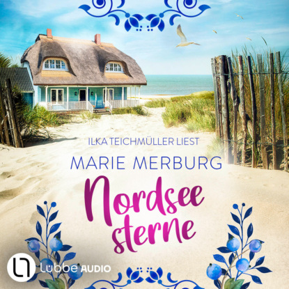 Merburg Marie: Nordseesterne - Nordsee-Reihe, Teil 1 (Ungekürzt)