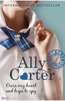 Carter Ally: Cross My Heart And Hope To Spy