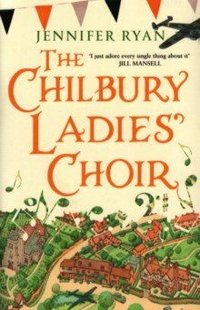Ryan Jennifer: The Chilbury Ladies' Choir