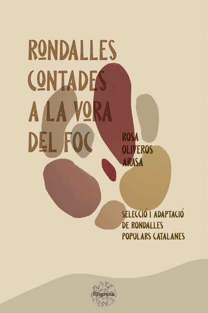Rondalles contades a la vora del foc - Selecció i adaptació de rondalles populars catalanes
