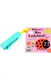 Arrhenius Ingela P.: Where's Mrs Ladybird? Buggy Book