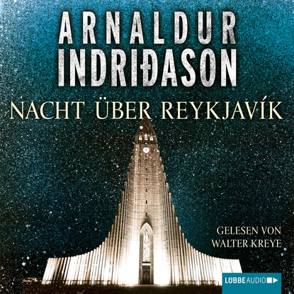 Indridason Arnaldur: Nacht über Reykjavík - Island-Krimi