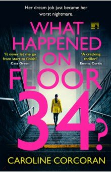 Corcoran Caroline: What Happened on Floor 34?