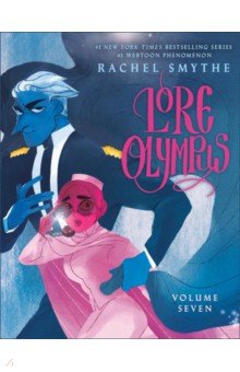 Smythe Rachel: Lore Olympus. Volume Seven