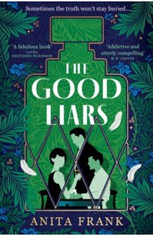 Frank Anita: The Good Liars