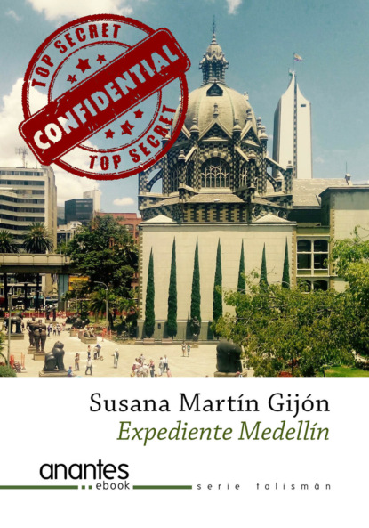 Martín Susana Gijón: Expediente Medellín