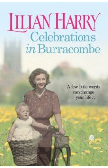 Harry Lilian: Celebrations in Burracombe