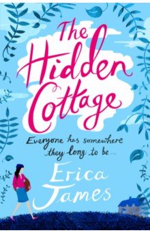 James Erica: The Hidden Cottage