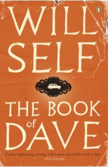 Self Will: The Book of Dave