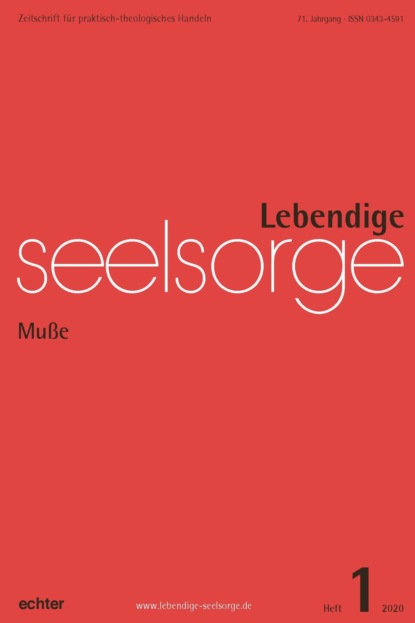 Garhammer Erich: Lebendige Seelsorge 1/2020