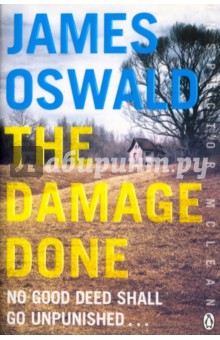 Oswald James: The Damage Done