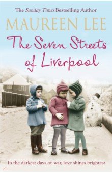 Lee Maureen: The Seven Streets of Liverpool