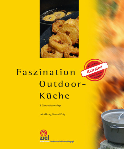 Hornig Heike: Faszination Outdoor-Küche