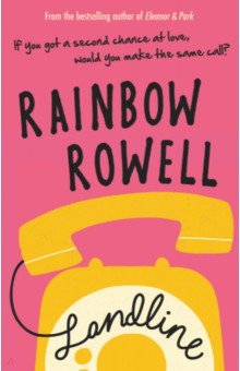 Rowell Rainbow: Landline