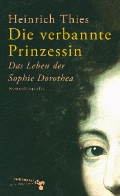 Thies Heinrich: Die verbannte Prinzessin