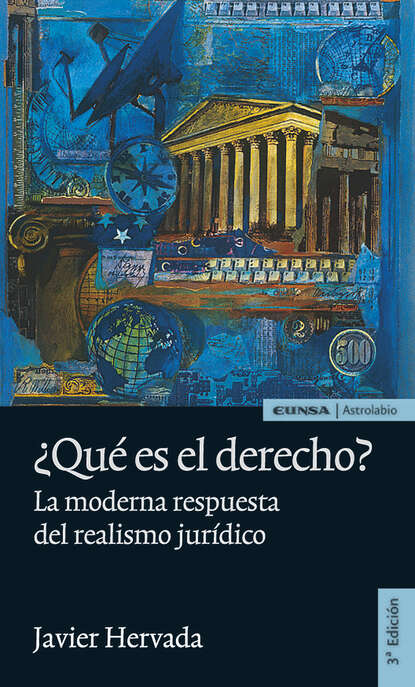 ¿Qué es el derecho? - La moderna respuesta del realismo jurídico