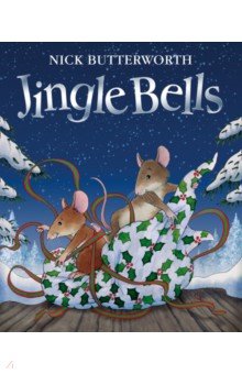 Butterworth Nick: Jingle Bells