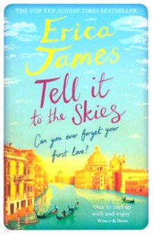 James Erica: Tell It to the Skies