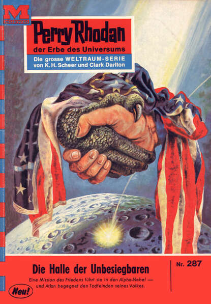 Perry Rhodan 287: Die Halle der Unbesiegbaren - Perry Rhodan-Zyklus "Die Meister der Insel"