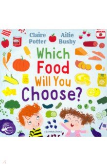 Potter Claire: Which Food Will You Choose?