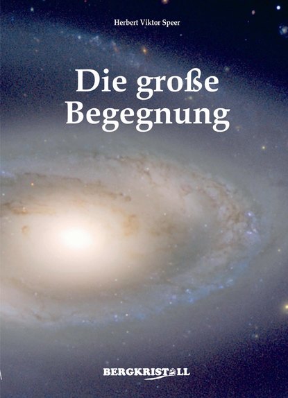 Die große Begegnung