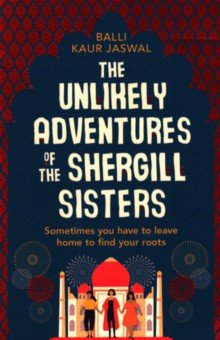 Kaur Jaswal Balli: The Unlikely Adventures of the Shergill Sisters