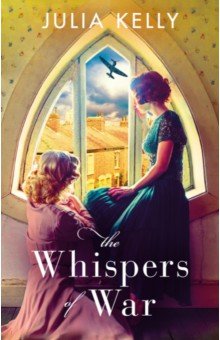 Kelly Julia: The Whispers of War