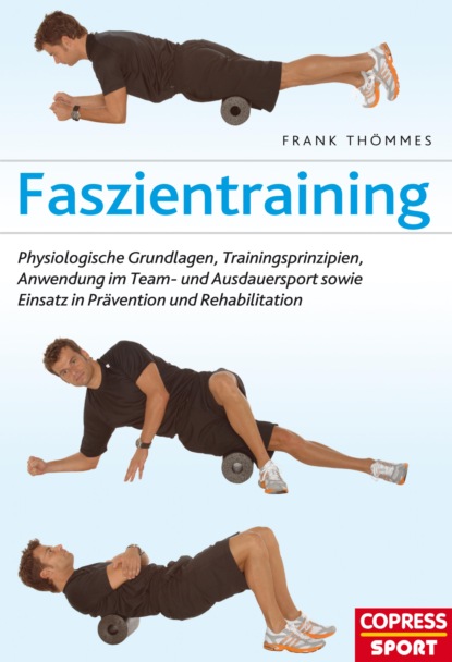 Thömmes Frank: Faszientraining