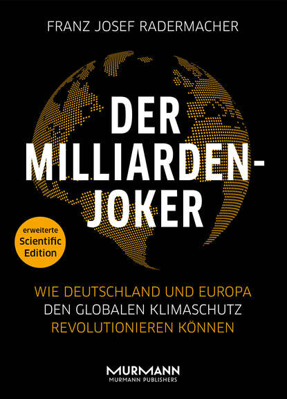 Der Milliarden-Joker – Scientific Edition - Wie Deutschland und Europa den globalen Klimaschutz revolutionieren können