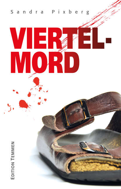 Viertelmord - Chavis und der tote Tänzer