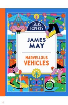 May James: Marvellous Vehicles