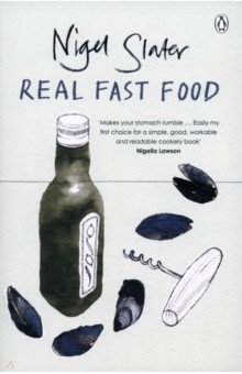 Slater Nigel: Real Fast Food
