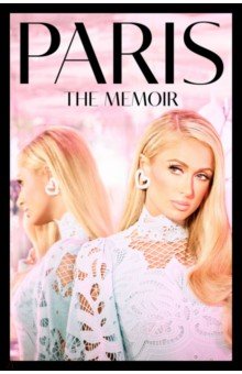 Hilton Paris: Paris. The Memoir