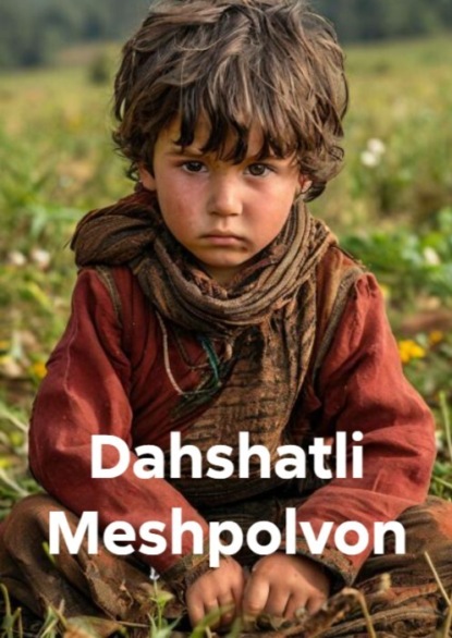 Абиджан Анвар: Dahshatli Meshpolvon