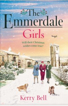 Bell Kerry: The Emmerdale Girls