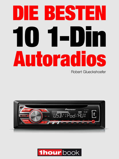 Die besten 10 1-Din-Autoradios - 1hourbook