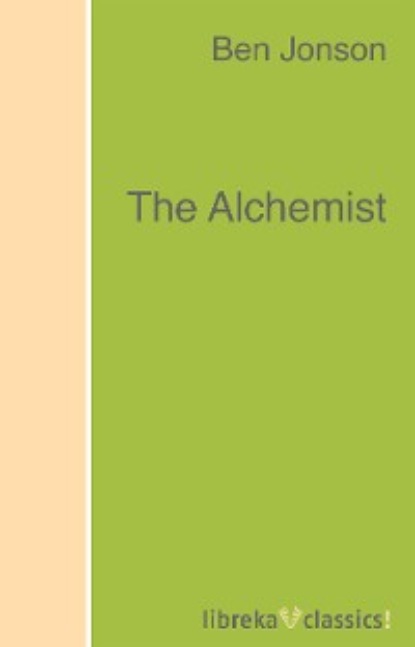 Jonson Ben: The Alchemist