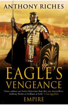 Riches Anthony: The Eagle's Vengeance